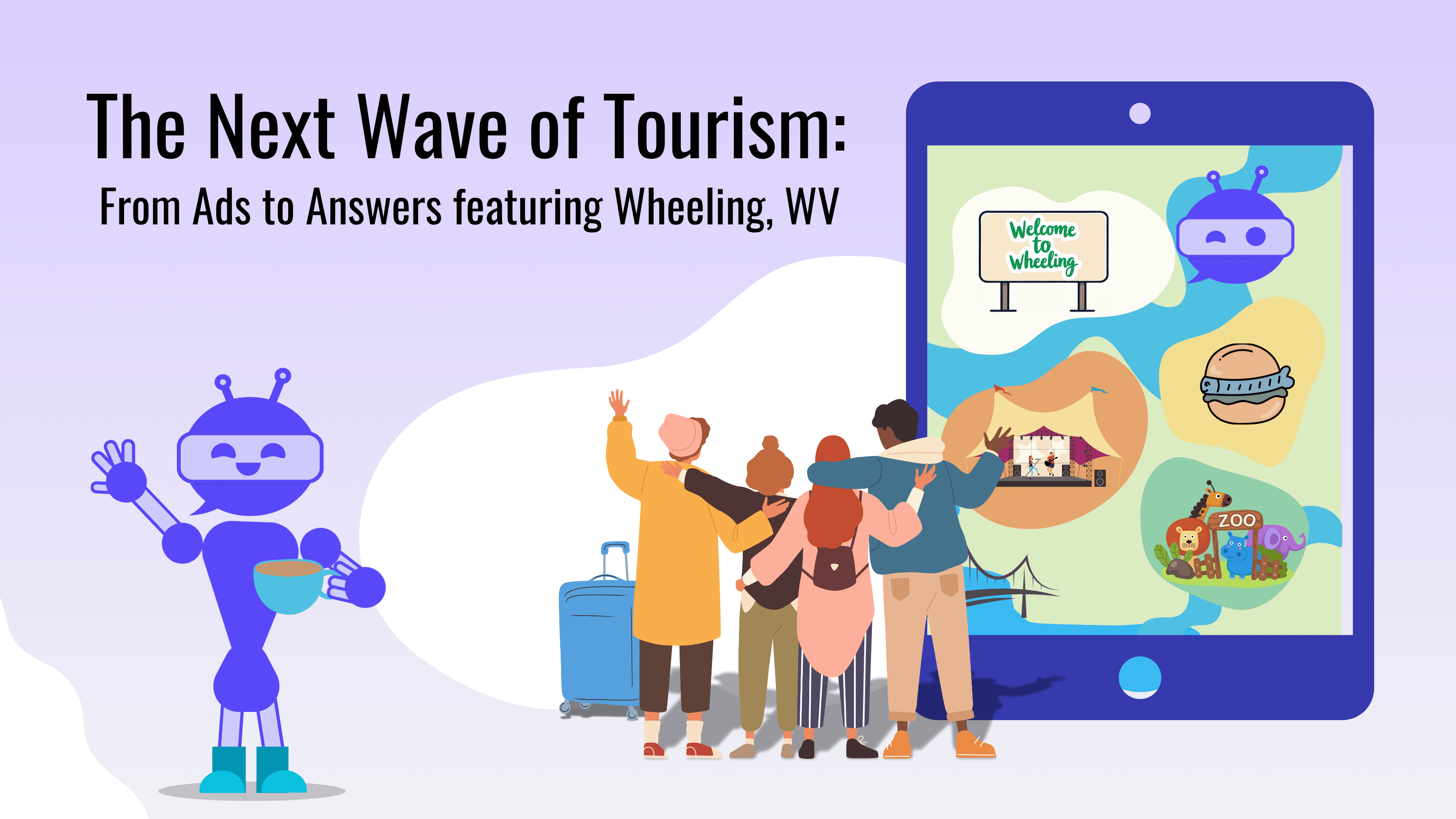 The Next Wave of Tourism: From Ads to Answers featuring Wheeling, WV